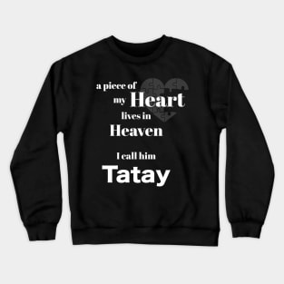 A piece of my heart is in Heaven Crewneck Sweatshirt